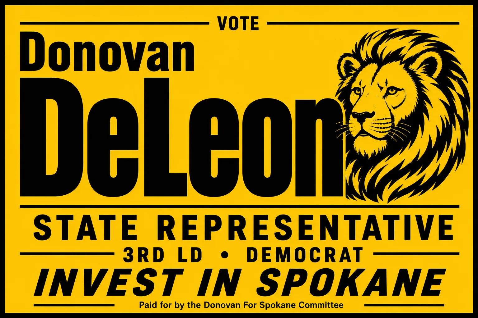 Vote Donovan DeLeon — State Representative, 3rd LD, Democrat. Invest in Spokane.